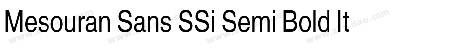 Mesouran Sans SSi Semi Bold Italic字体转换